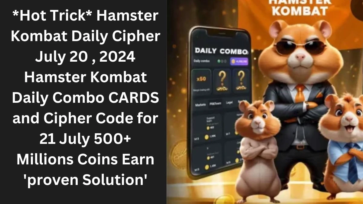 Hamster Kombat Daily Combo July 20