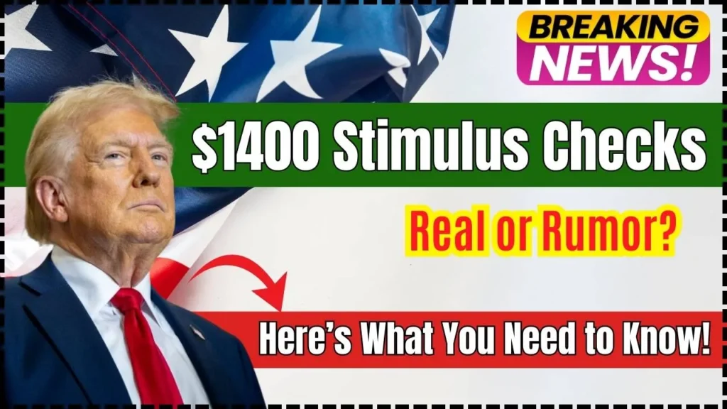 $1400 Stimulus Check April 2025: Real or Rumor?