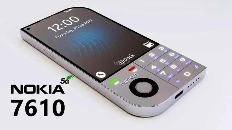 नोकिया 7610 5जी: फुल स्पेसिफिकेशन, कीमत और खास फीचर्स Nokia 7610 5g